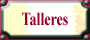 Talleres